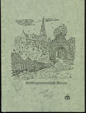 Seller image for 50 Jahre Siedlergemeinschaft Blexen. for sale by Antiquariat Ralf Rindle