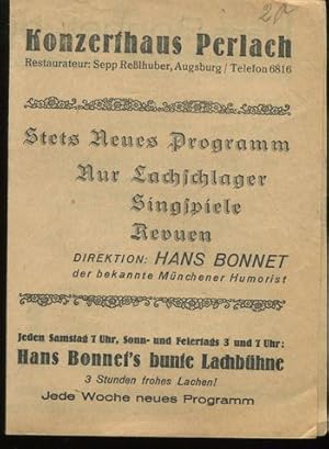 Hans Bonnet`s bunte Lachbühne. Programm vom 11. und 12. Dezember 1943. Gesamtleitung: Hans Bonnet...