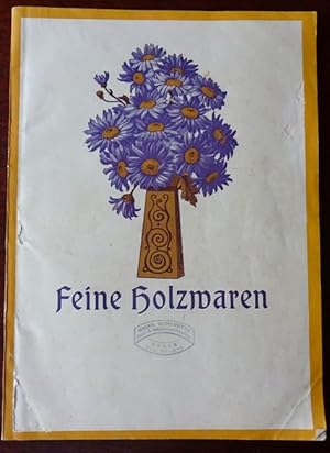 Feine Holzwaren. Preisliste 1913 / 14.