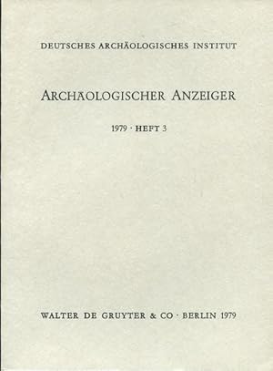 Archäologischer Anzeiger. 1979, Heft 3.