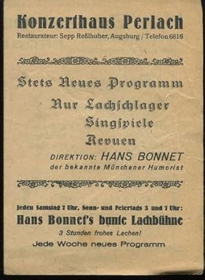 Hans Bonnet`s bunte Lachbühne. Programm vom 20. und 21. November 1943. Gesamtleitung: Hans Bonnet...