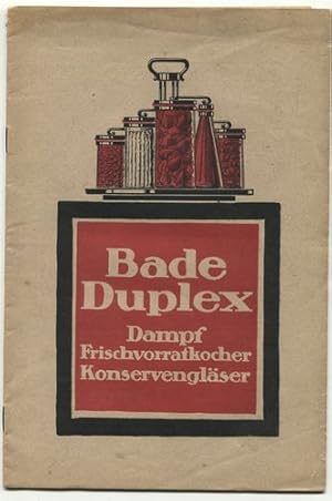Bade Duplex: Dampf Frischvorratkocher - Konservengläser. Liste 5 H. Kriegsjahr 1915.