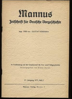 Mannus. Zeitschrift für Deutsche Vorgeschichte. 37. Jahrgang 1970, Heft 1.