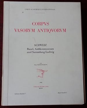 Corpus vasorum antiquorum. Schweiz. Basel Antikenmuseum. Schweiz - Faszikel 7. Basel - Faszikel 3.