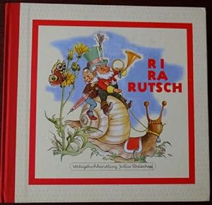 Bild des Verkufers fr Ri-Ra-Rutsch. Reprint der Breitschopf Erstausgabe. zum Verkauf von Antiquariat Ralf Rindle