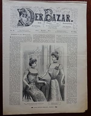 Bild des Verkufers fr Der Bazar. Illustrirte Damen-Zeitung. Nr. 45 - 1899. zum Verkauf von Antiquariat Ralf Rindle