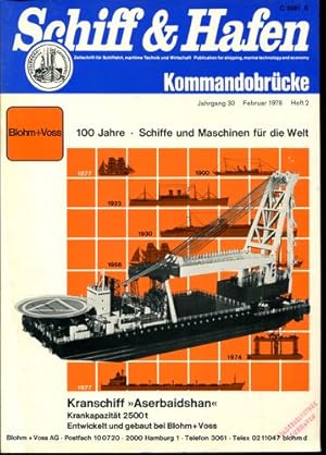 Schiff & Hafen. Kommandobrücke - New Ships. Zeitschrift für Schiffahrt, maritime Technik und Wirt...