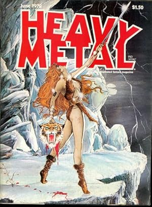 Heavy Metal. The adult illustrated fantasy magazine. June 1978.