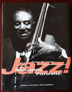 Seller image for Jazz! Swinging Portraits. for sale by Antiquariat Ralf Rindle