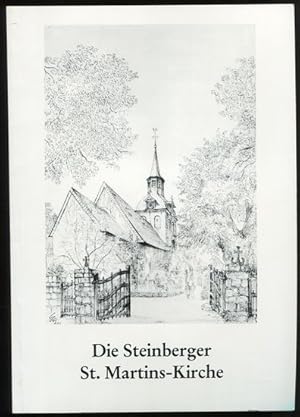 Seller image for Die St. Martins-Kirche zu Steinberg. Sonderdruck aus der Chronik des Kirchspiels, Band 1. for sale by Antiquariat Ralf Rindle