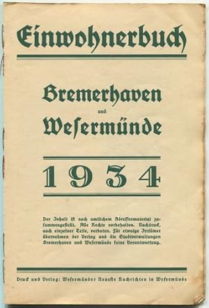 Einwohnerbuch Brenerhaven und Wesermünde 1934.