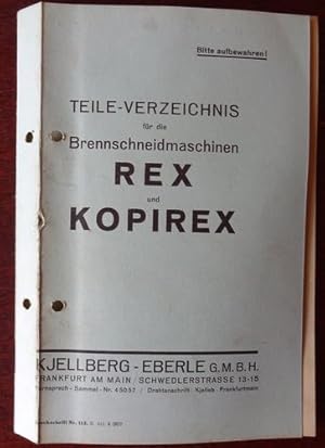 Teileverzeichnis für die Brennschneidemaschinen REX und KOPIREX.