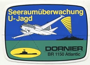 Bild des Verkufers fr Aufkleber: Seeraumberwachung - U-Jagd - Dornier BR 1150 Atlantic. zum Verkauf von Antiquariat Ralf Rindle