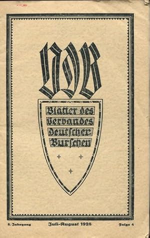 Blätter des Verbandes deutscher Burschen (V.D.B.). Juli - August 1928. Folge 4.