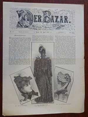 Bild des Verkufers fr Der Bazar. Illustrirte Damen-Zeitung. Nr. 17 - 1892. zum Verkauf von Antiquariat Ralf Rindle