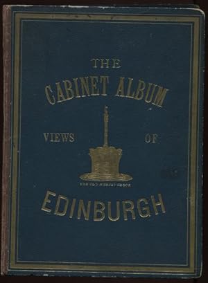 Image du vendeur pour The Cabinet Album Views of Edinburgh. Historical and Descriptive Account The Views of Edinburgh. Leporello. mis en vente par Antiquariat Ralf Rindle