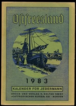 Bild des Verkufers fr Ostfreesland. Kalender fr Jedermann. 1983. zum Verkauf von Antiquariat Ralf Rindle