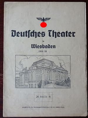 Deutsches Theater in Wiesbaden. Heft 14 - 1938 / 39.