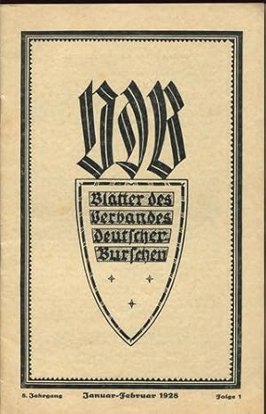 Blätter des Verbandes deutscher Burschen (V.D.B.). Januar - Februar 1928. Folge 1.