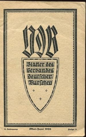 Blätter des Verbandes deutscher Burschen (V.D.B.). Mai - Juni 1928. Folge 3.