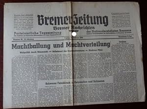 Bremer Zeitung - Bremer Nachrichten. Parteiamtliche Tageszeitung der Nationalsozialisten Bremens....