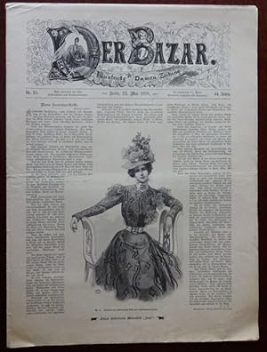 Bild des Verkufers fr Der Bazar. Illustrirte Damen-Zeitung. Nr. 21 - 1898. zum Verkauf von Antiquariat Ralf Rindle