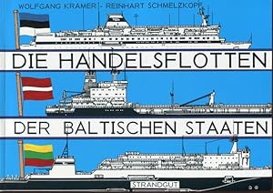 Bild des Verkufers fr Die Handelsflotten der Baltischen Staaten seit 1991. Die Handels- und Fischereifahrzeuge Litauens, Lettlands und Estlands von ber 120 BRT. Dokumentation des `Anfangsstandes` 1991 bis 1994. zum Verkauf von Antiquariat Ralf Rindle