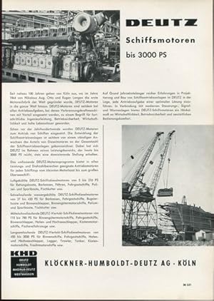 Bild des Verkufers fr Kurzbiographie und Werbeanzeige der Firma: Klckner-Humboldt-Deutz AG, Kln: Deutz Schiffsmotoren bis 3000 PS. zum Verkauf von Antiquariat Ralf Rindle