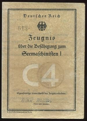 Bild des Verkufers fr Deutsches Reich: Zeugnis ber die Befhigung zum Seemaschinisten I. zum Verkauf von Antiquariat Ralf Rindle