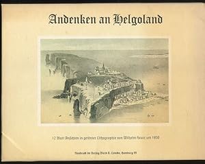 Bild des Verkufers fr Andenken an Helgoland. 12 Blatt Ansichten in getnter Lithographie von Wilhelm Heuer um 1850. zum Verkauf von Antiquariat Ralf Rindle