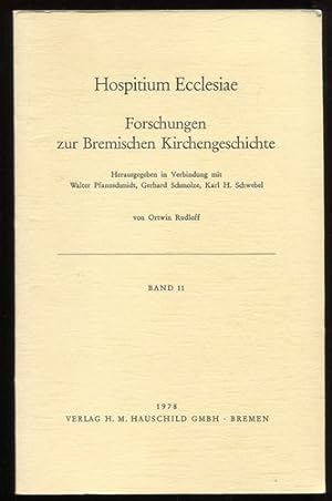 Bild des Verkufers fr Hospitium Ecclesiae - Forschungen zur Bremischen Kirchengeschichte - Band 11. zum Verkauf von Antiquariat Ralf Rindle
