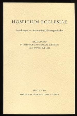 Bild des Verkufers fr Hospitium Ecclesiae - Forschungen zur Bremischen Kirchengeschichte - Band 19. zum Verkauf von Antiquariat Ralf Rindle
