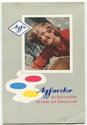 Agfacolor der Universalfilm für Farbe und Schwarzweiß.