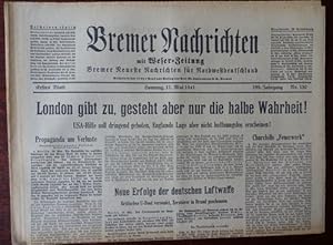 Seller image for Bremer Nachrichten mit Weser Zeitung. Nr. 130 - 11. Mai 1941. Schlagzeile: London gibt zu, gesteht aber nur die halbe Wahrheit ! for sale by Antiquariat Ralf Rindle