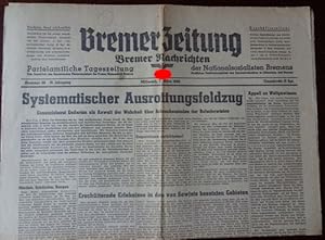 Bremer Zeitung - Bremer Nachrichten. Parteiamtliche Tageszeitung der Nationalsozialisten Bremens....