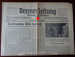 Bremer Zeitung - Bremer Nachrichten. Parteiamtliche Tageszeitung der Nationalsozialisten Bremens....