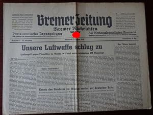 Bremer Zeitung - Bremer Nachrichten. Parteiamtliche Tageszeitung der Nationalsozialisten Bremens....