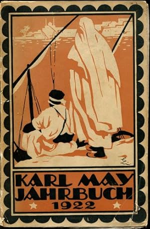 Bild des Verkufers fr Karl-May-Jahrbuch 1922. 5. Jahr. zum Verkauf von Antiquariat Ralf Rindle