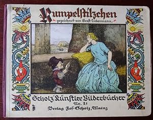 Bild des Verkufers fr Rumpelstilzchen. Scholz Knstler-Bilderbcher, Nr. 21. zum Verkauf von Antiquariat Ralf Rindle