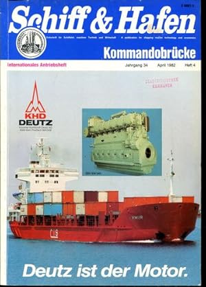 Schiff & Hafen. Kommandobrücke - New Ships. Zeitschrift für Schiffahrt, maritime Technik und Wirt...