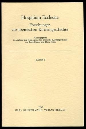 Bild des Verkufers fr Hospitium Ecclesiae - Forschungen zur Bremischen Kirchengeschichte - Band 6. zum Verkauf von Antiquariat Ralf Rindle