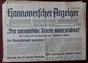 Bild des Verkufers fr Hannoverscher Anzeiger. Nummer 133. 9. Juni 1933. Schlagzeile: Der europische Friede unterzeichnet. zum Verkauf von Antiquariat Ralf Rindle