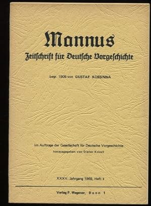 Mannus. Zeitschrift für Deutsche Vorgeschichte. 35. Jahrgang 1969, Heft 3.