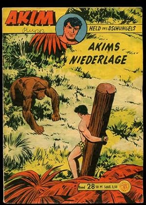 Akim. Held des Dschungels. Band 28: Akims Niederlage.