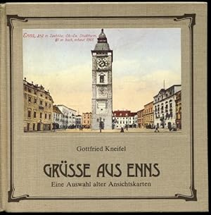 Seller image for Grsse aus Enns. Eine Auswahl alter Ansichtskarten. for sale by Antiquariat Ralf Rindle