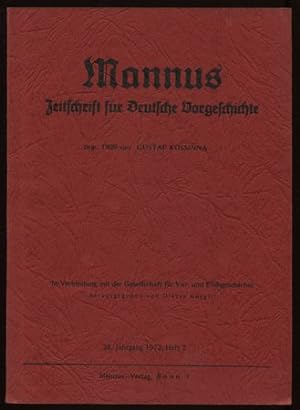 Mannus. Zeitschrift für Deutsche Vorgeschichte. 38. Jahrgang 1972, Heft 2.
