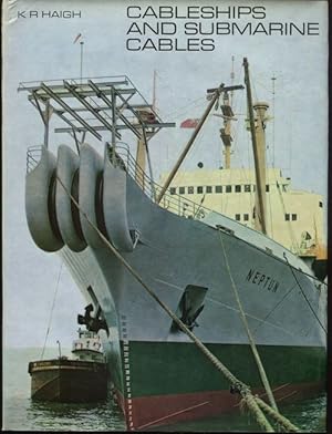 Bild des Verkufers fr Cableships and Submarine Cables. Text: englisch. zum Verkauf von Antiquariat Ralf Rindle