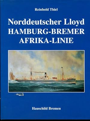 Bild des Verkufers fr Norddeutscher Lloyd Hamburg-Bremer Afrika-Linie. zum Verkauf von Antiquariat Ralf Rindle