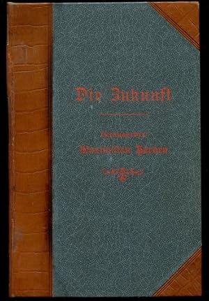 Die Zukunft. Wochenzeitschrift. 88. Band. Jahrgang 1914. Enthält die Ausgaben von Juli bis Septem...