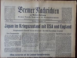 Bremer Nachrichten mit Weser Zeitung. Nr. 340 - 8. Dezember 1941. Schlagzeile: Japan im Kriegszus...